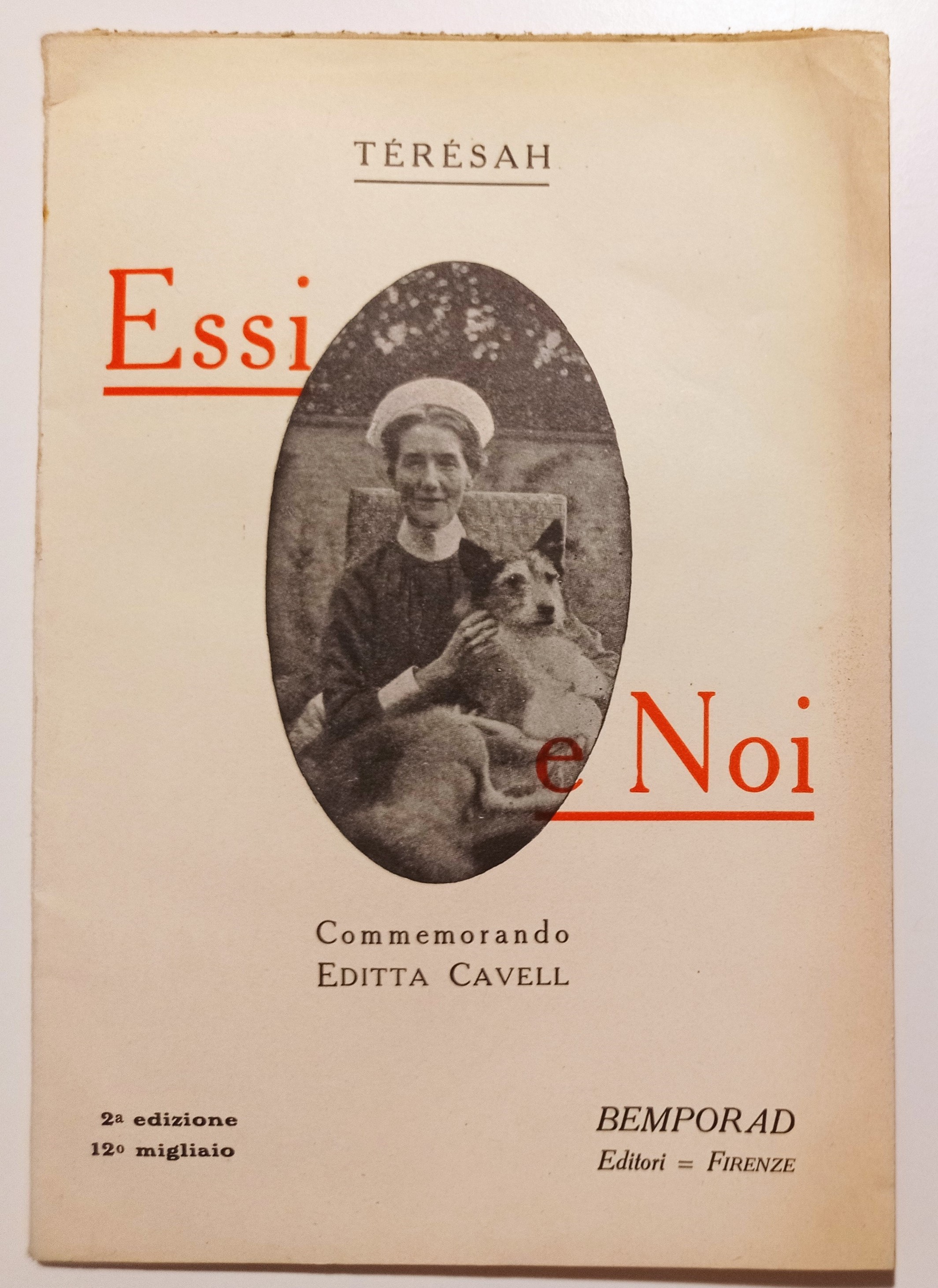 WWI Croce Rossa - Térésah - Essi e Noi: Commemorando …