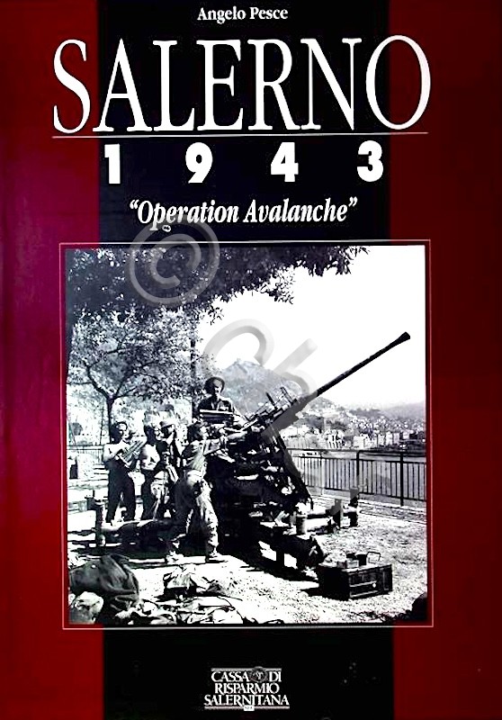 WWII - A. Pesce - Salerno 1943 Operation Avalanche - …