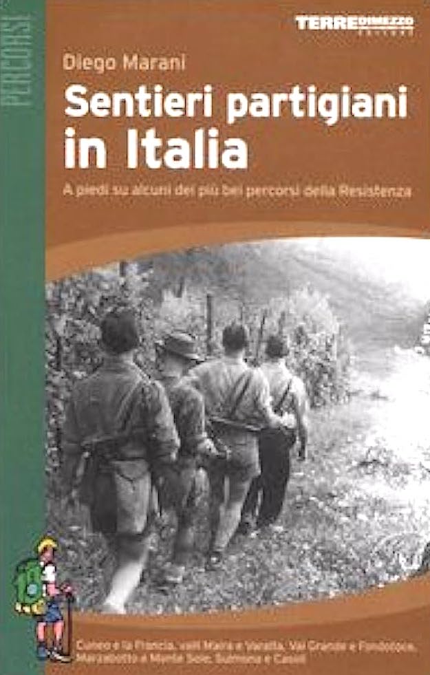 WWII - D. Marani - Sentieri partigiani in Italia - …