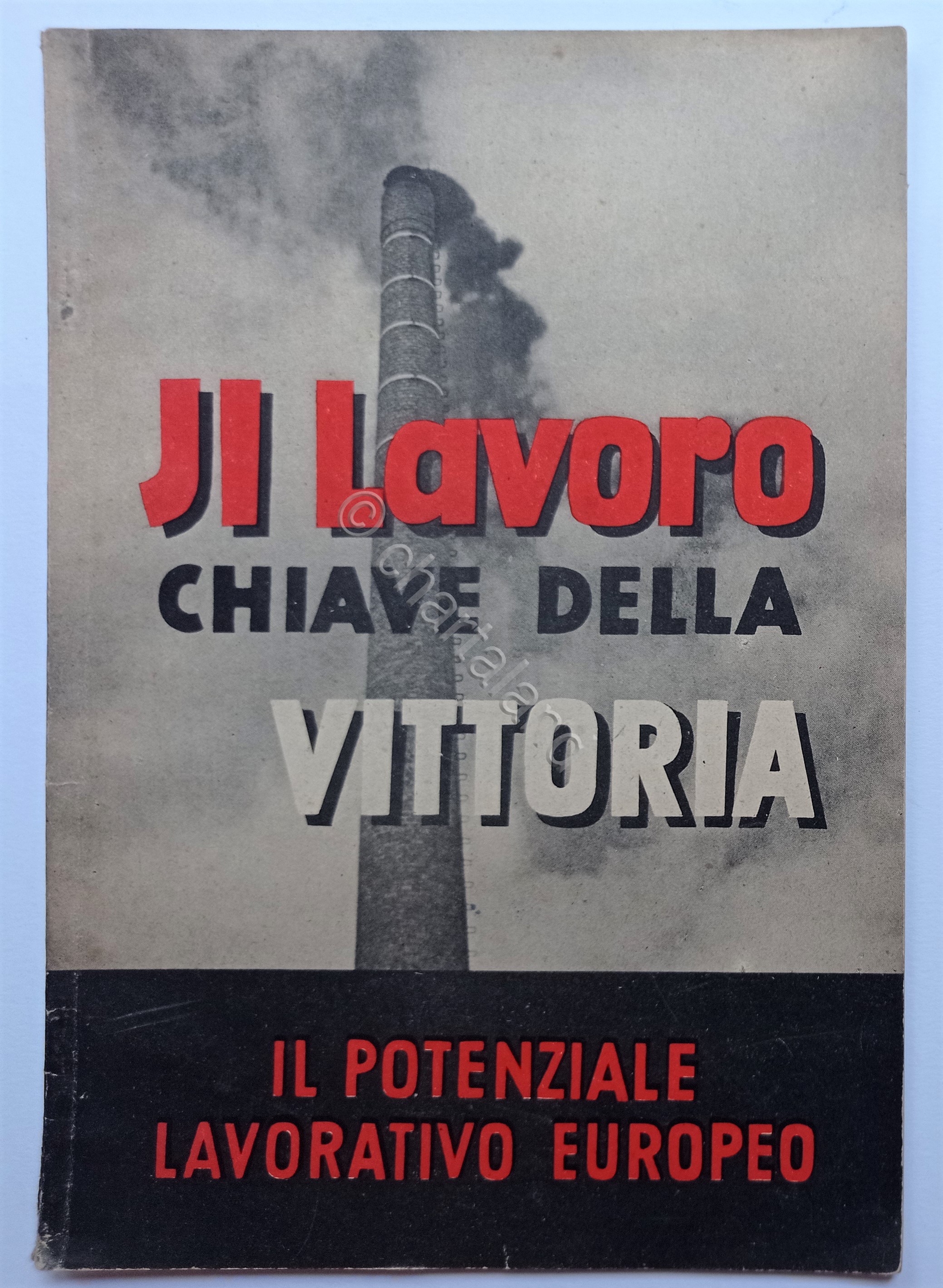 WWII - Il Lavoro, chiave della Vittoria - Anni '40