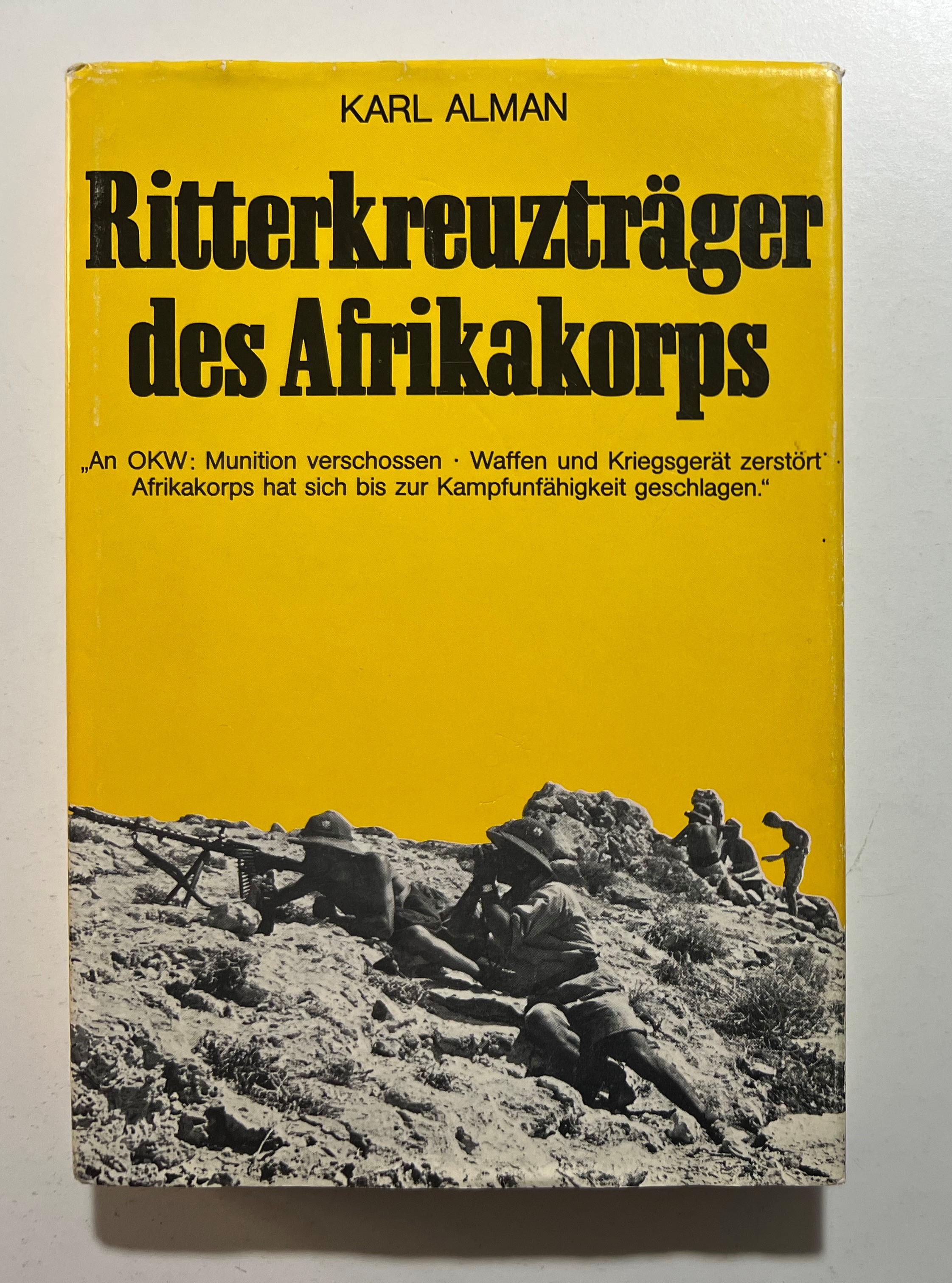 WWII - K. Alman - Ritterkreuzträger des Afrikakorps - ed. …