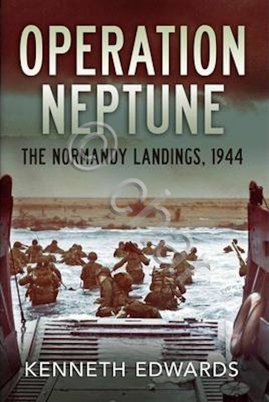 WWII - K. Edwards - Operation Neptune The Normandy landings …