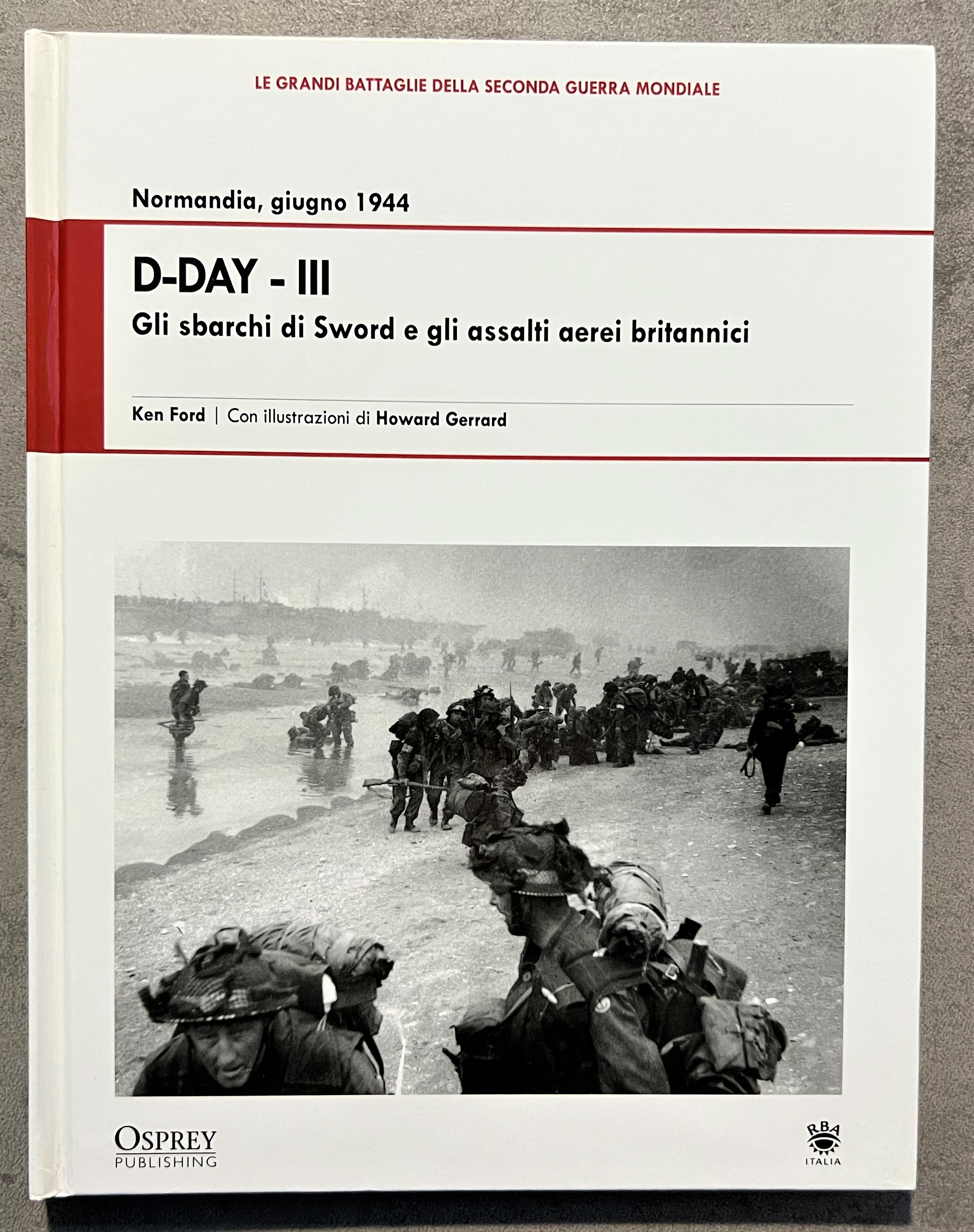 WWII - K. Ford - Normandia, Giugno 1944: D-Day- III …