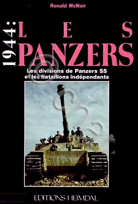 WWII - Mcnair - 1944: Les Panzers - Les divisions …