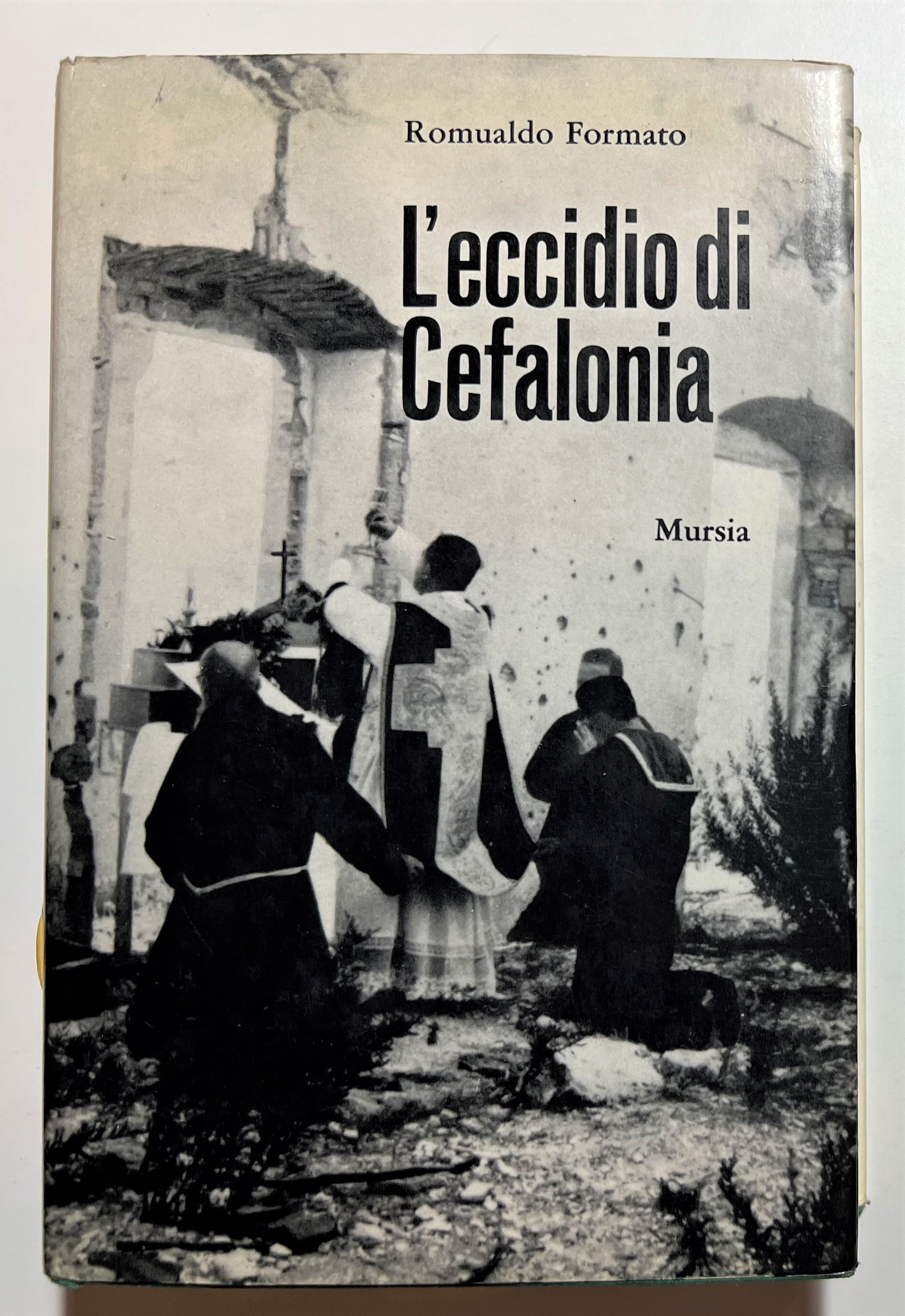 WWII - R. Formato - L'eccidio di Cefalonia - ed. …