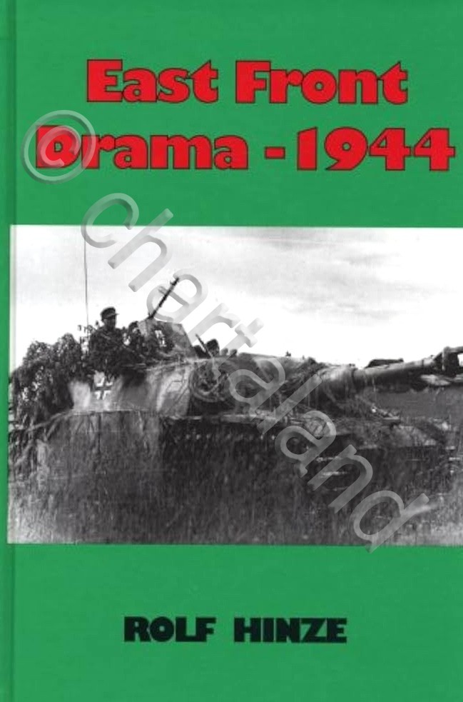 WWII - R. Hinke - East Front Drama - 1944 …