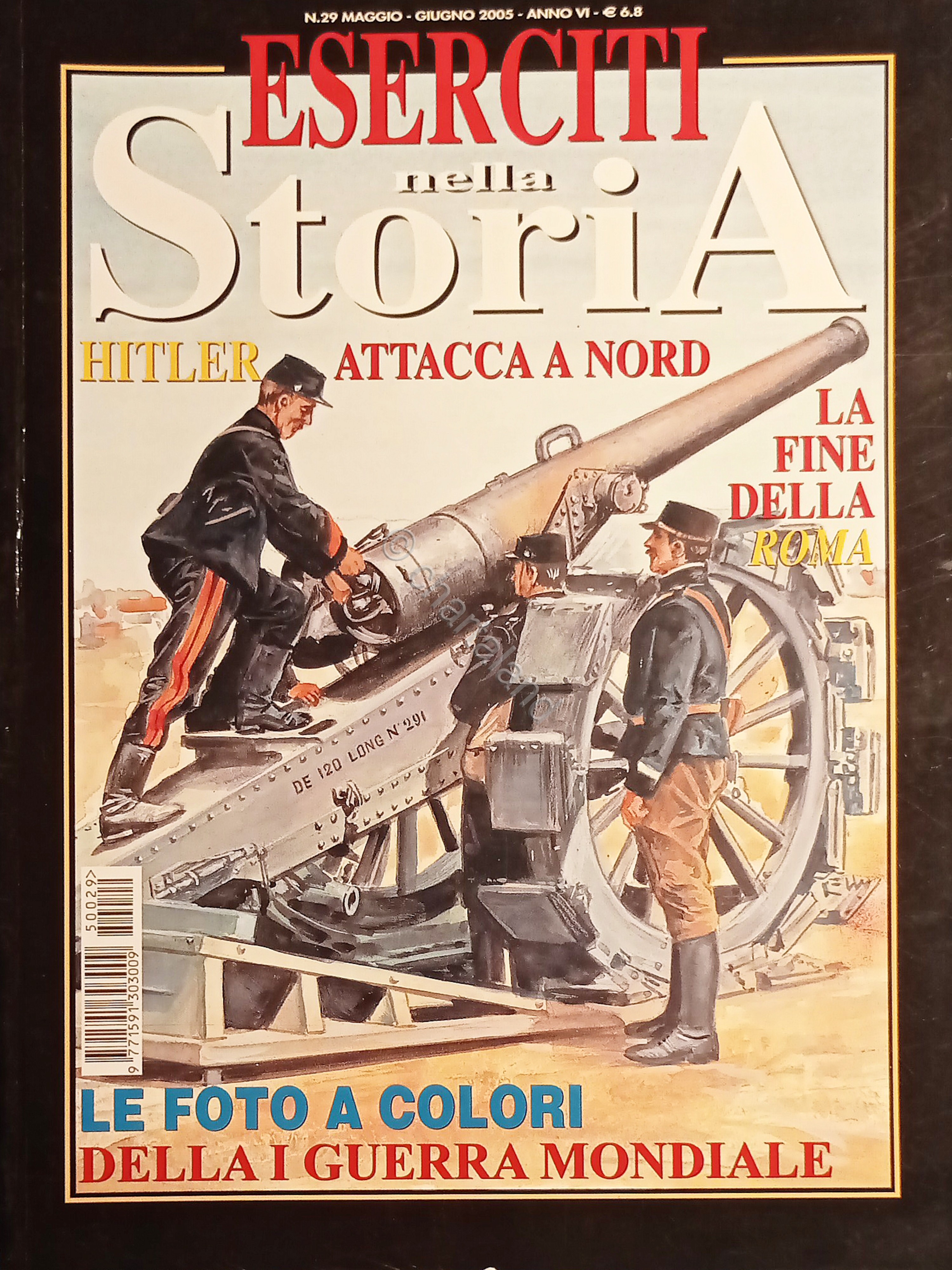 WWII - Rivista - Eserciti nella Storia N. 29 - …