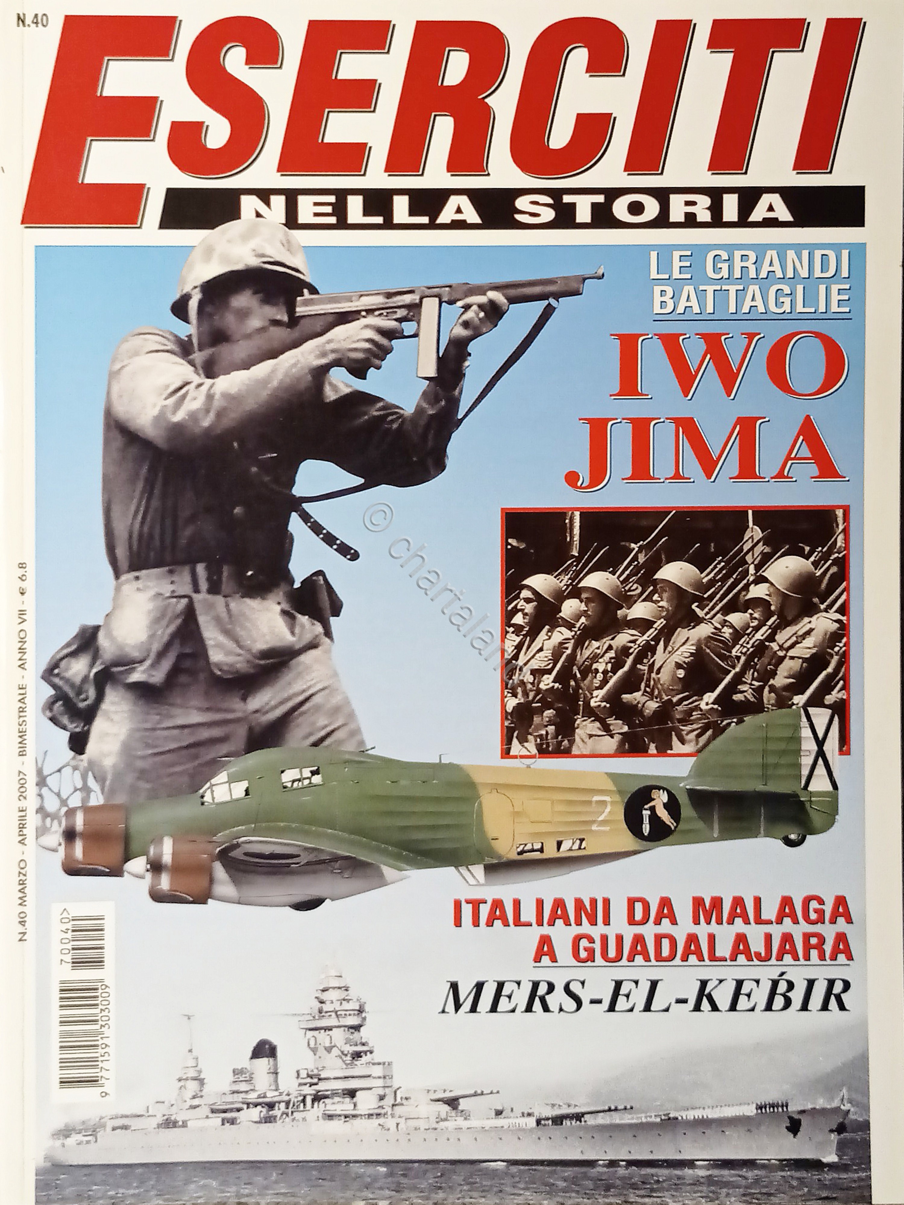 WWII - Rivista - Eserciti nella Storia N. 40 - …