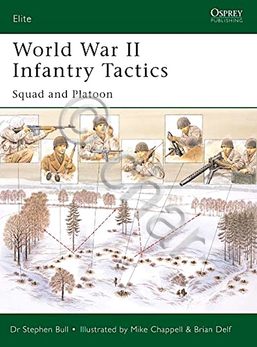 WWII - S. Bull - Infantry Tactics - ed. 2004 …