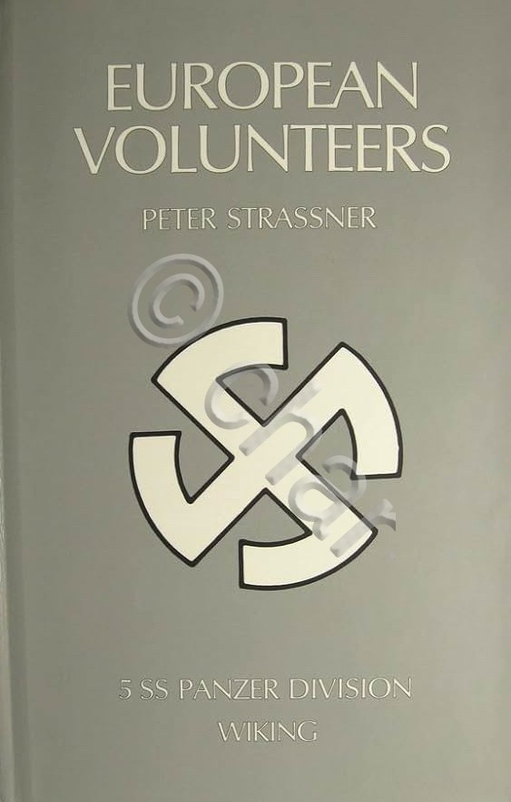 WWII - Strassner - Europeas volunteers 5 SS panzer division …