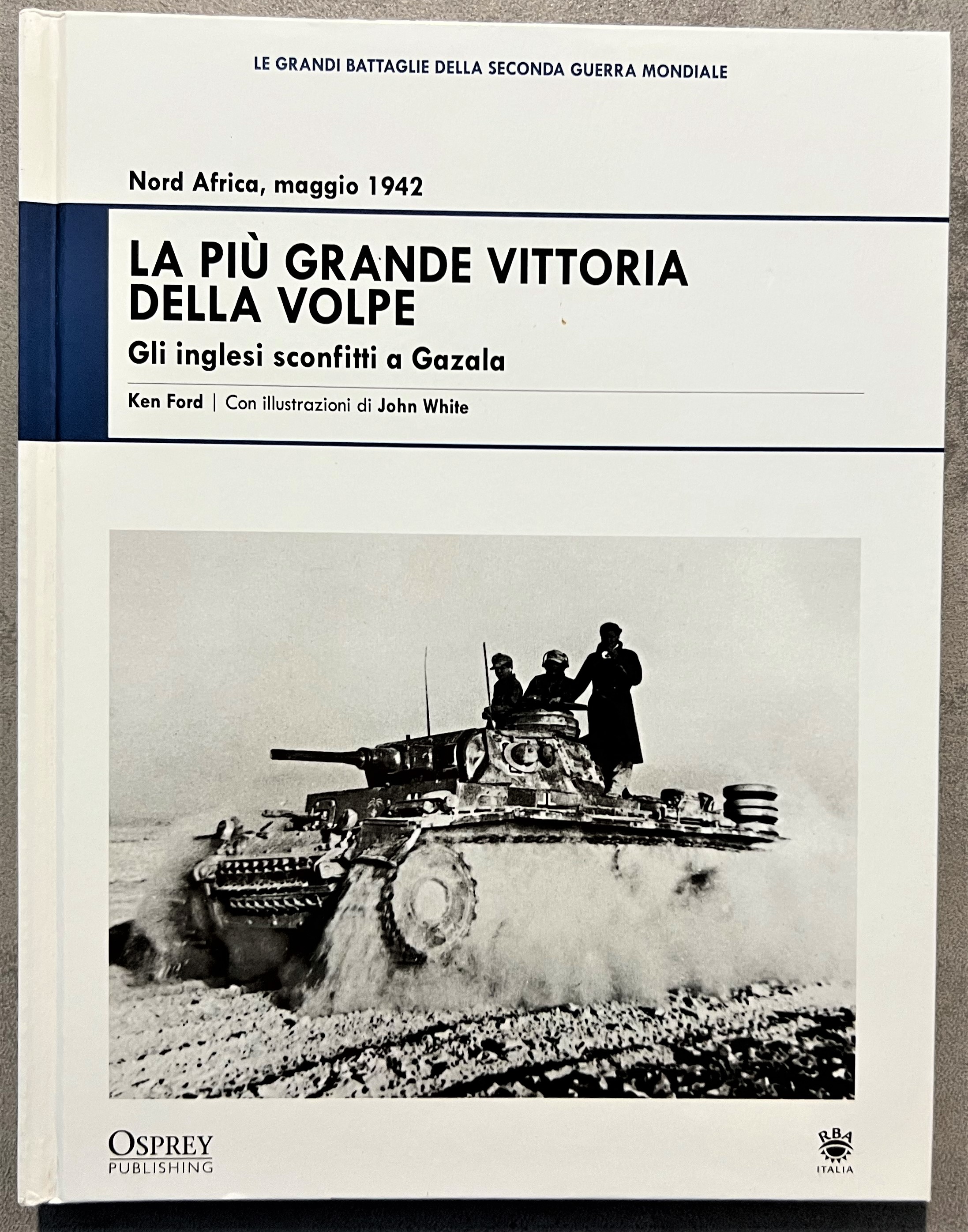 WWII K. Ford - Nord Africa, Maggio 1942: La più …