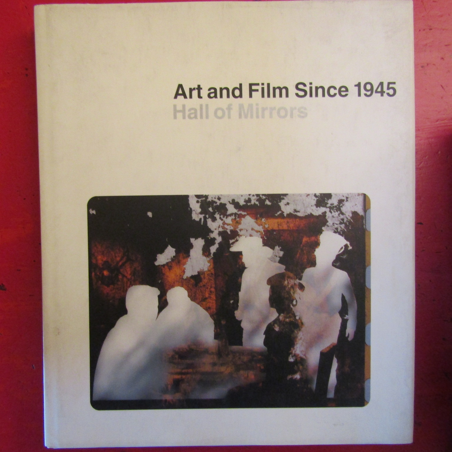 Art and Film Since 1945: Hall of Mirror