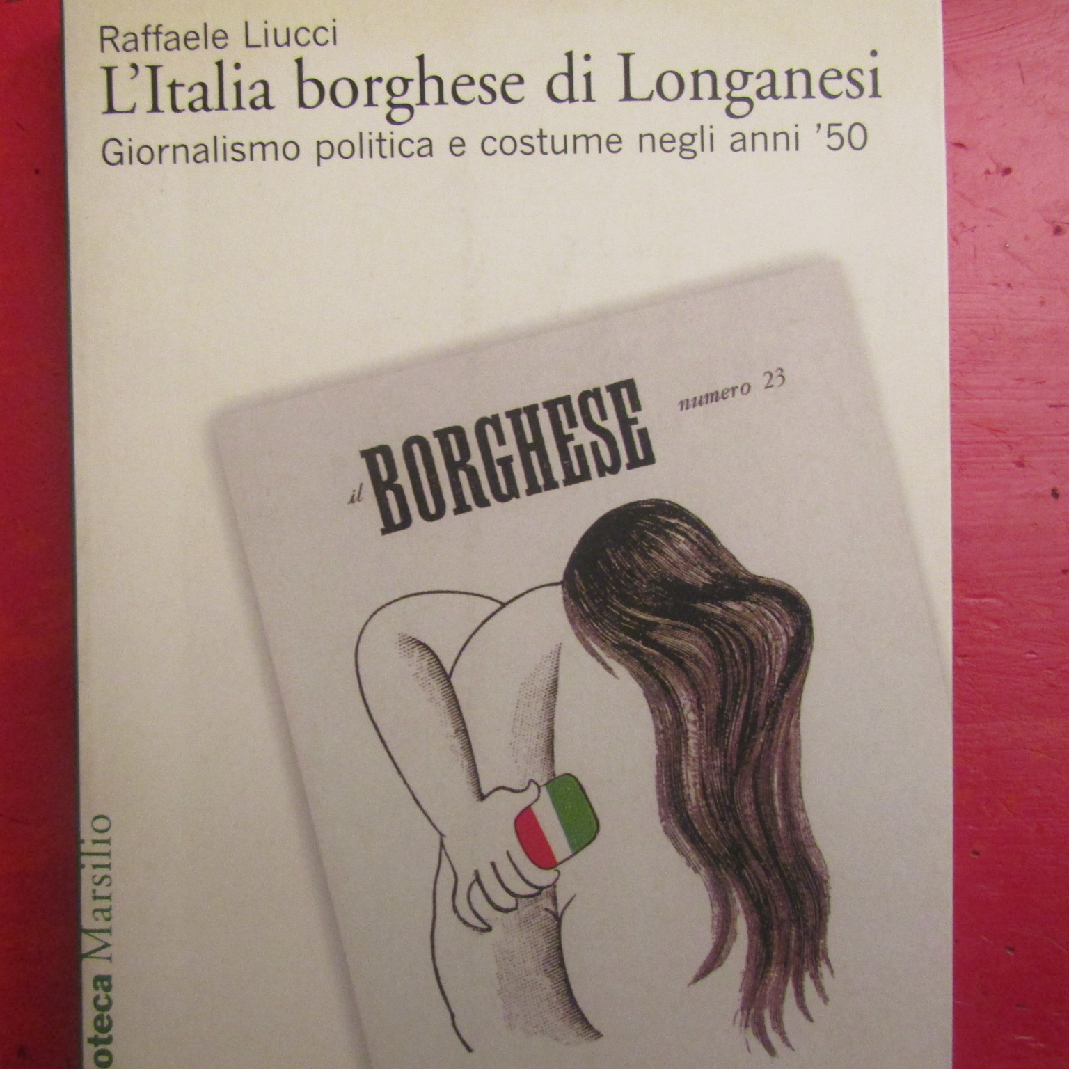 L'Italia borghese di Longanesi