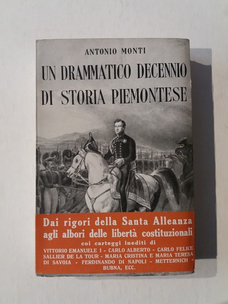 Un drammatico decennio di storia piemontese e il Maresciallo di …