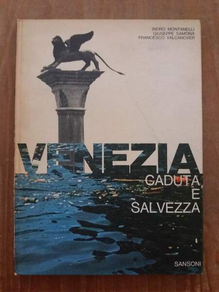 Venezia caduta e salvezza