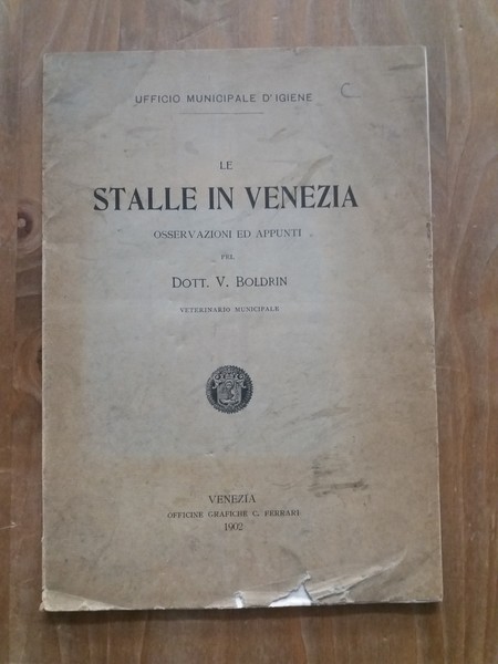 Le stalle in Venezia osservazioni ed appunti