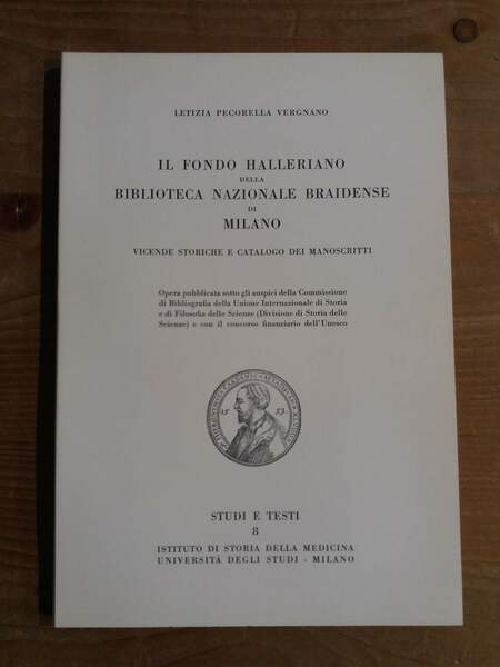 Il fondo Halleriano della Biblioteca Nazionale Braidense di Milano Vicende …