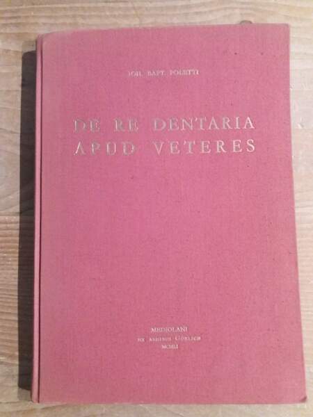 De re dentaria apud veteres