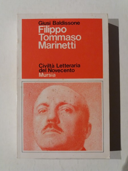 Filippo Tommaso Marinetti