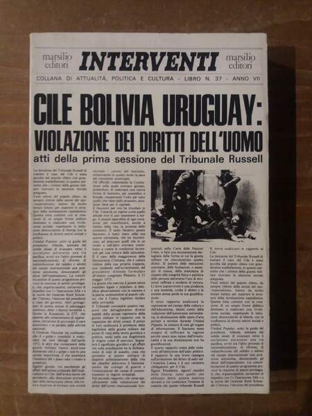 Cile Bolivia Uruguay Atti della prima sessione del Tribunale Russell