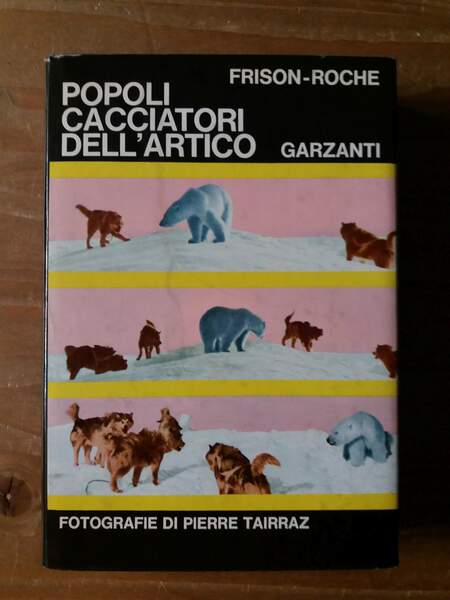 Popoli cacciatori dell'Artico