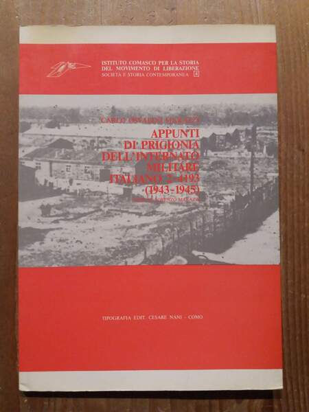 Appunti di prigionia dell'internato militare italiano 2-4193 (1943-1945)