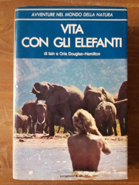 Vita con gli elefanti