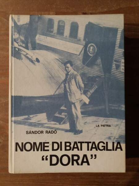 Nome di battaglia "Dora"