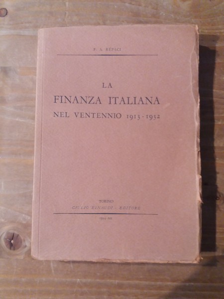 La finanza italiana nel ventennio 1913-1932