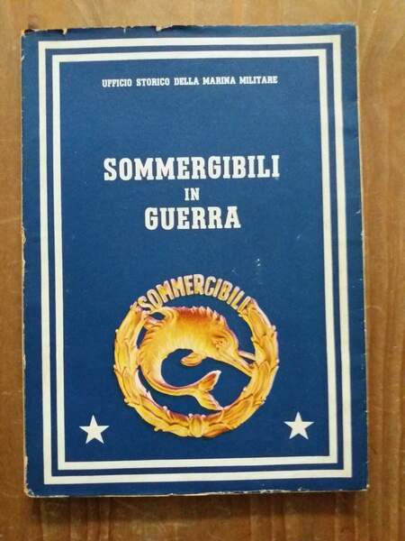 Sommergibili in guerra Episodi in Mediterraneo