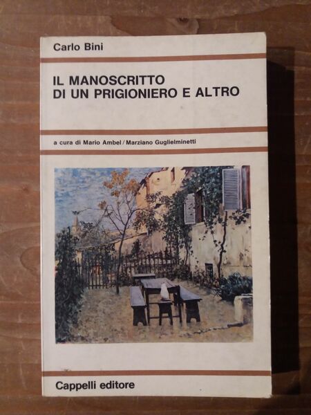 Il manoscritto di un prigioniero e altro