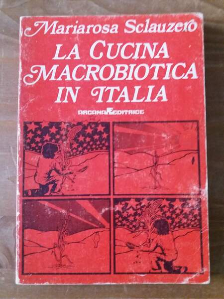 La cucina macrobiotica in Italia