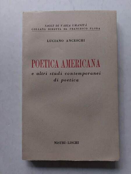 Poetica americana e altri studi contemporanei di poetica