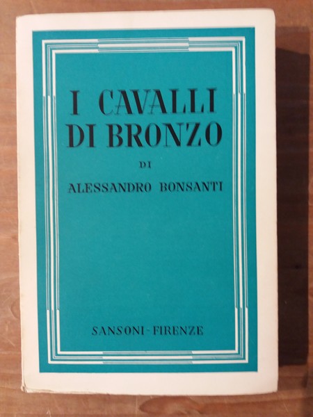 I cavalli di bronzo