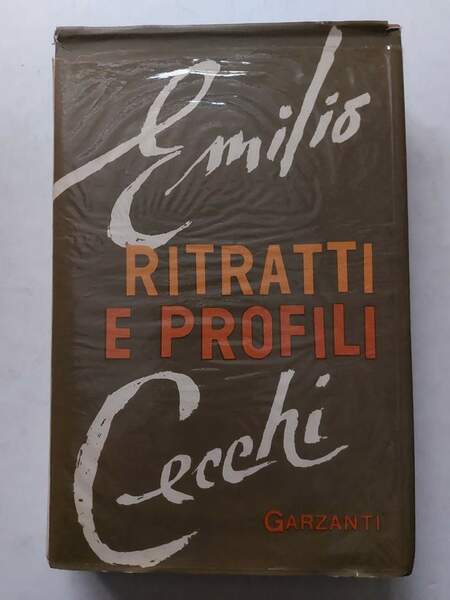 Ritratti e profili Saggi e note di letteratura italiana