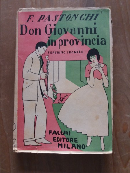 Don Giovanni in provincia Teatrino ironico