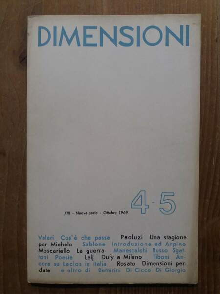 Dimensioni Bimestrale di cultura - Nuova serie N.4-5 Ottobre 1969