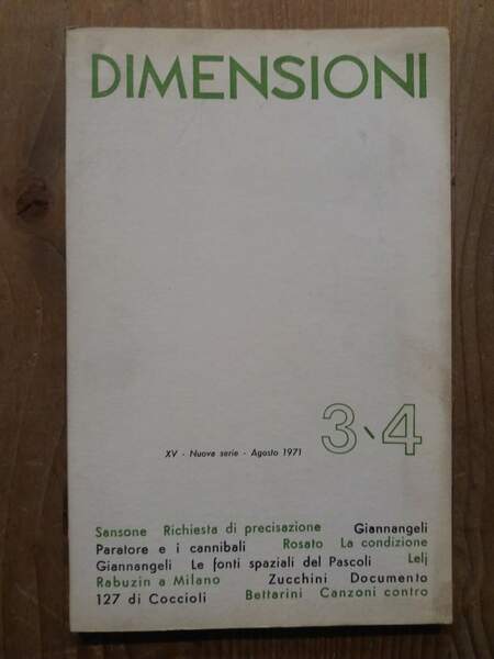 Dimensioni Bimestrale di cultura - Nuova serie N.3-4 Agosto 1971