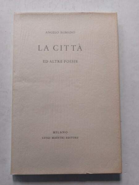 La città ed altre poesie