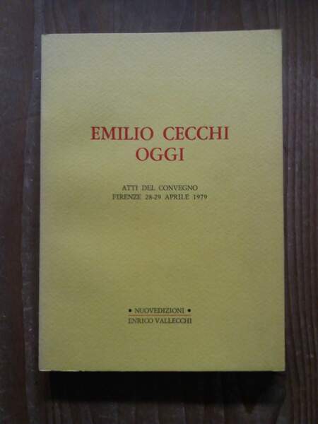 Emilio Cecchi oggi