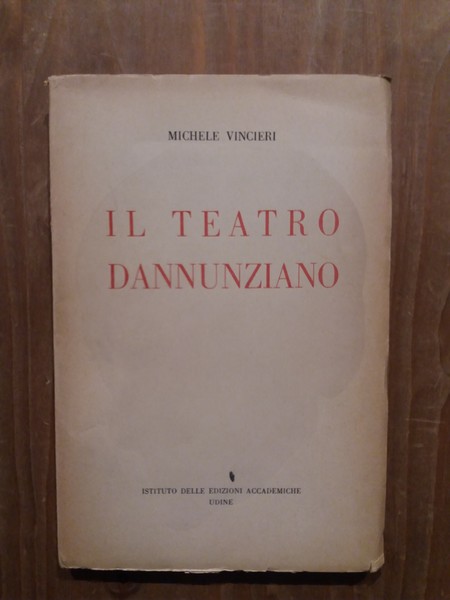 Il teatro dannunziano