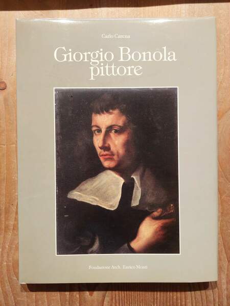 Giorgio Bonola pittore (1657-1700)