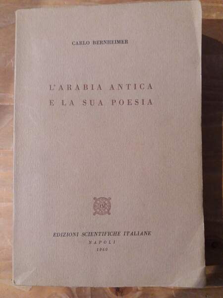 L'Arabia antica e la sua poesia