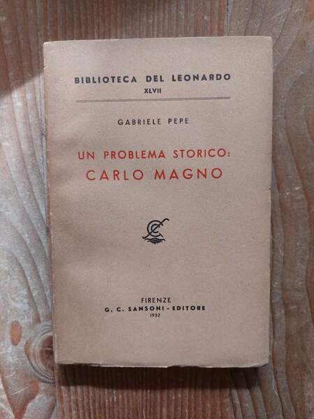 Un problema storico: Carlo Magno