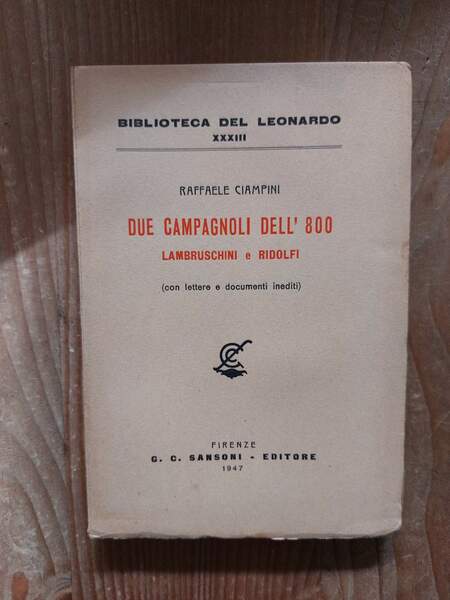 Due campagnoli dell'800 Lambruschini e Ridolfi