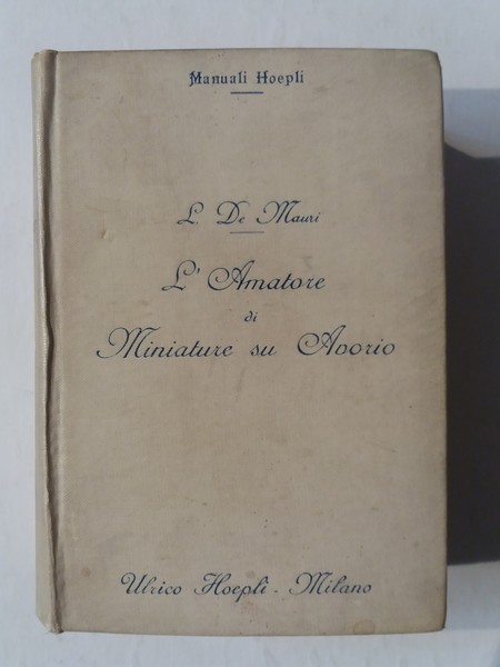 L'amatore di miniature su avorio