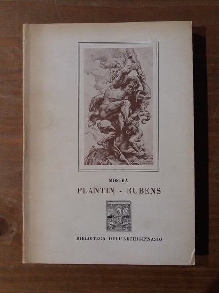 Plantin - Rubens Arte grafica e tipografica ad Anversa nei …