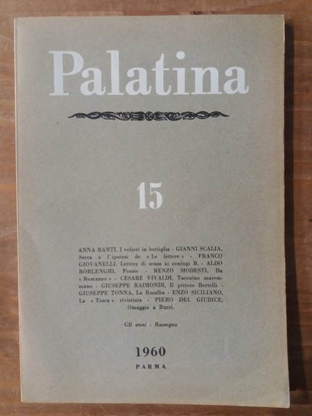 Palatina Rivista trimestrale di lettere e arti - Anno IV …