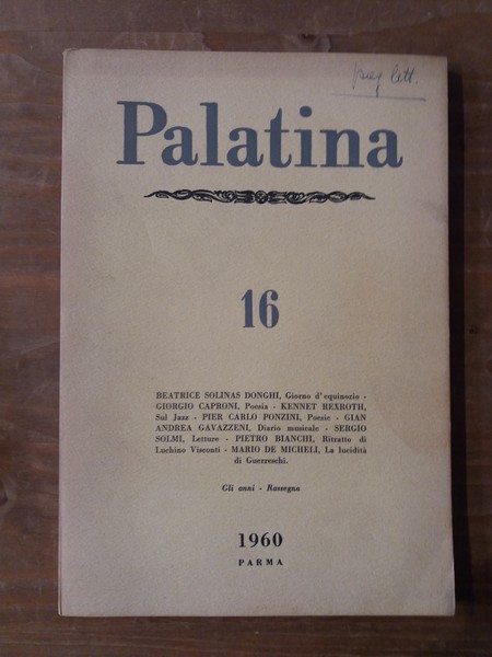 Palatina Rivista trimestrale di lettere e arti - Anno IV …