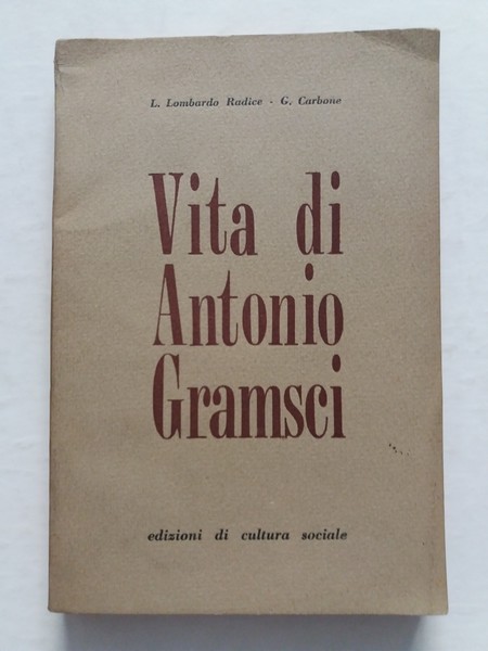Vita di Antonio Gramsci